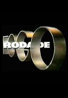 Roda de Fogo (TV Series)