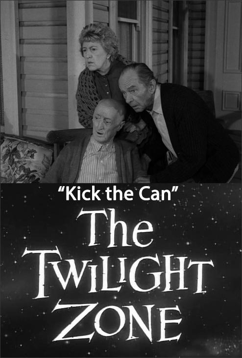 The Twilight Zone: Kick the Can (TV)