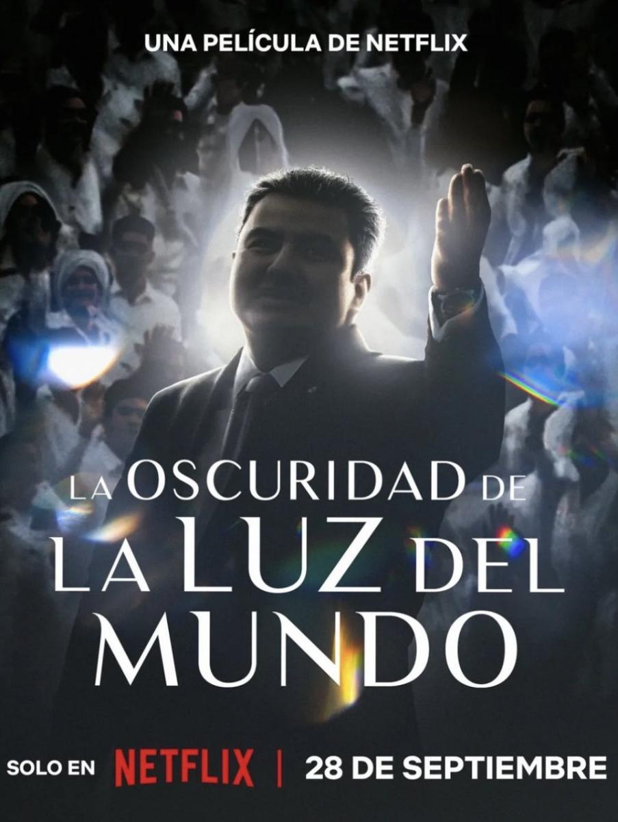 La oscuridad de La Luz del Mundo