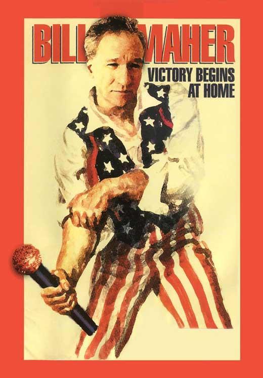 Bill Maher: Victory Begins at Home