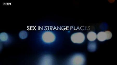 Sex in Strange Places (Miniserie de TV)