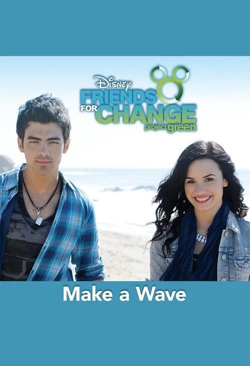 Demi Lovato & Joe Jonas: Make a Wave (Vídeo musical)