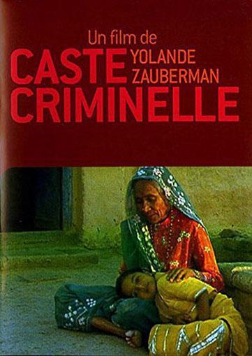 Caste criminelle