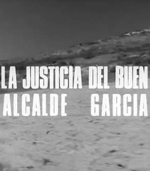 Cuentos y leyendas: La justicia del buen alcalde García (TV)
