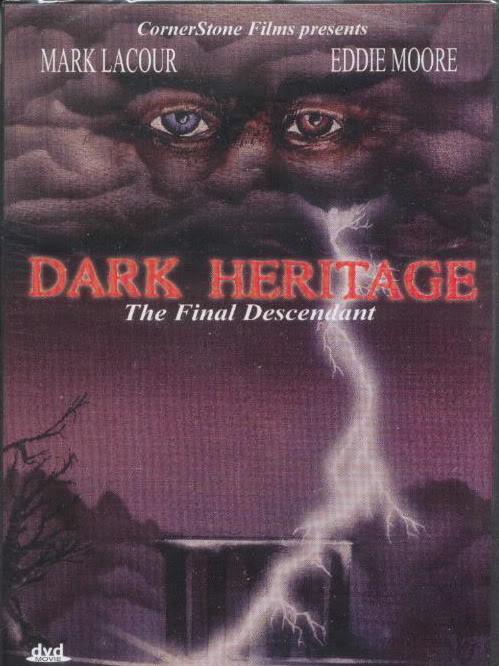 Dark Heritage