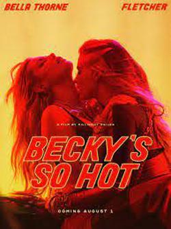 Fletcher: Becky's So Hot (Vídeo musical)