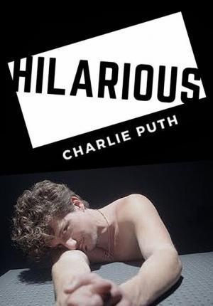 Charlie Puth: That's Hilarious (Music Video)