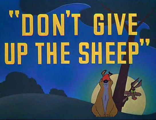 Don't Give Up the Sheep (C)