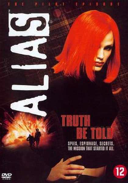 Alias - Pilot Episode: Truth Be Told (Ep)