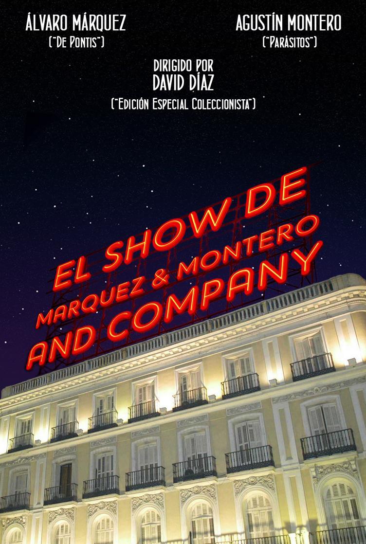 El Show de Marquez & Montero and Company (TV Series)