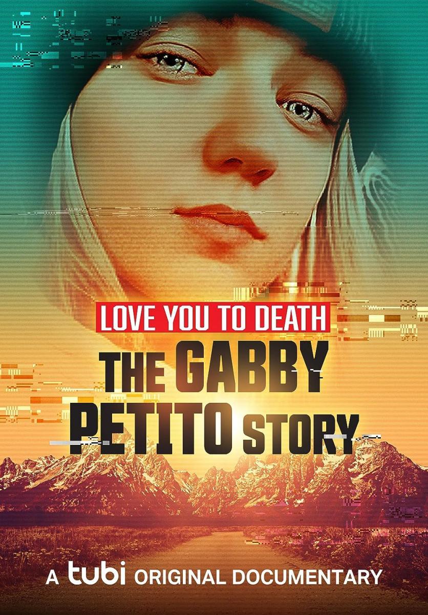 Love You to Death: Gabby Petito