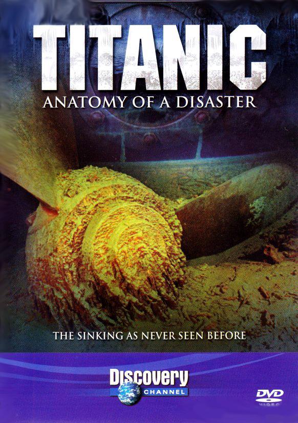 Titanic: Anatomía de un desastre