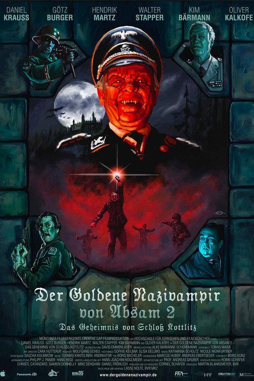 The Golden Nazi Vampire of Absam: Part II - The Secret of Kottlitz Castle