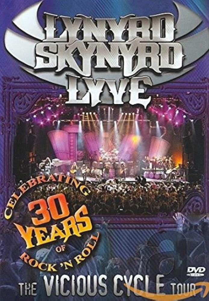 Lynyrd Skynyrd: The Vicious Cycle Tour