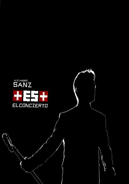 Alejandro Sanz: +ES+, el concierto