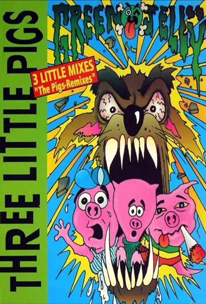 Green Jellÿ: Three Little Pigs (Vídeo musical)