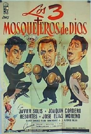 Los tres mosqueteros de Dios