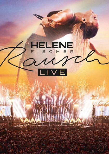 Helene Fischer Rausch Live