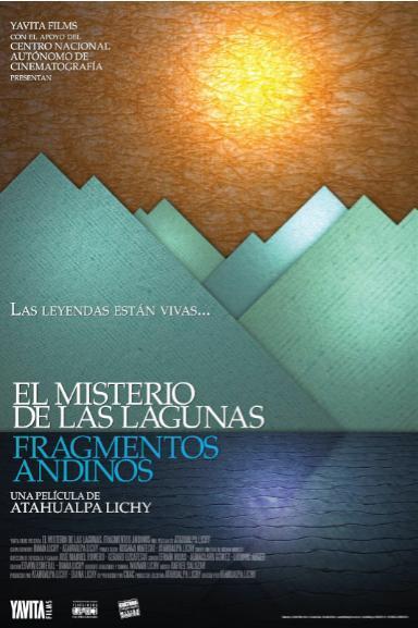 El misterio de las lagunas, fragmentos Andinos