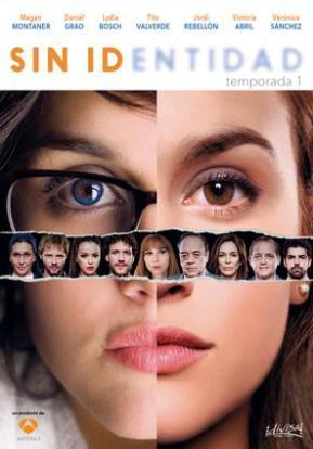 Sin identidad (TV Series)