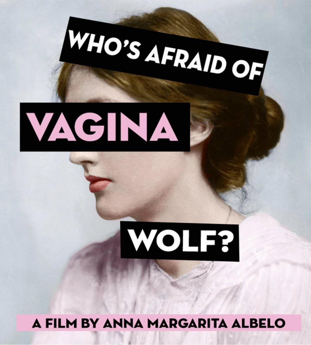 Who's Afraid of Vagina Wolf?