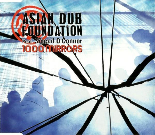 Asian Dub Foundation Ft. Sinead O'Connor: 1000 Mirrors (Music Video)