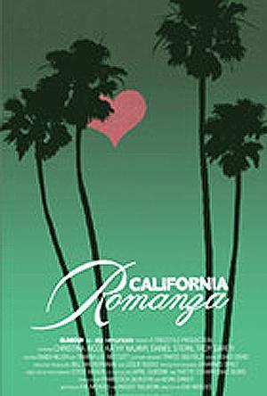 California Romanza (S)