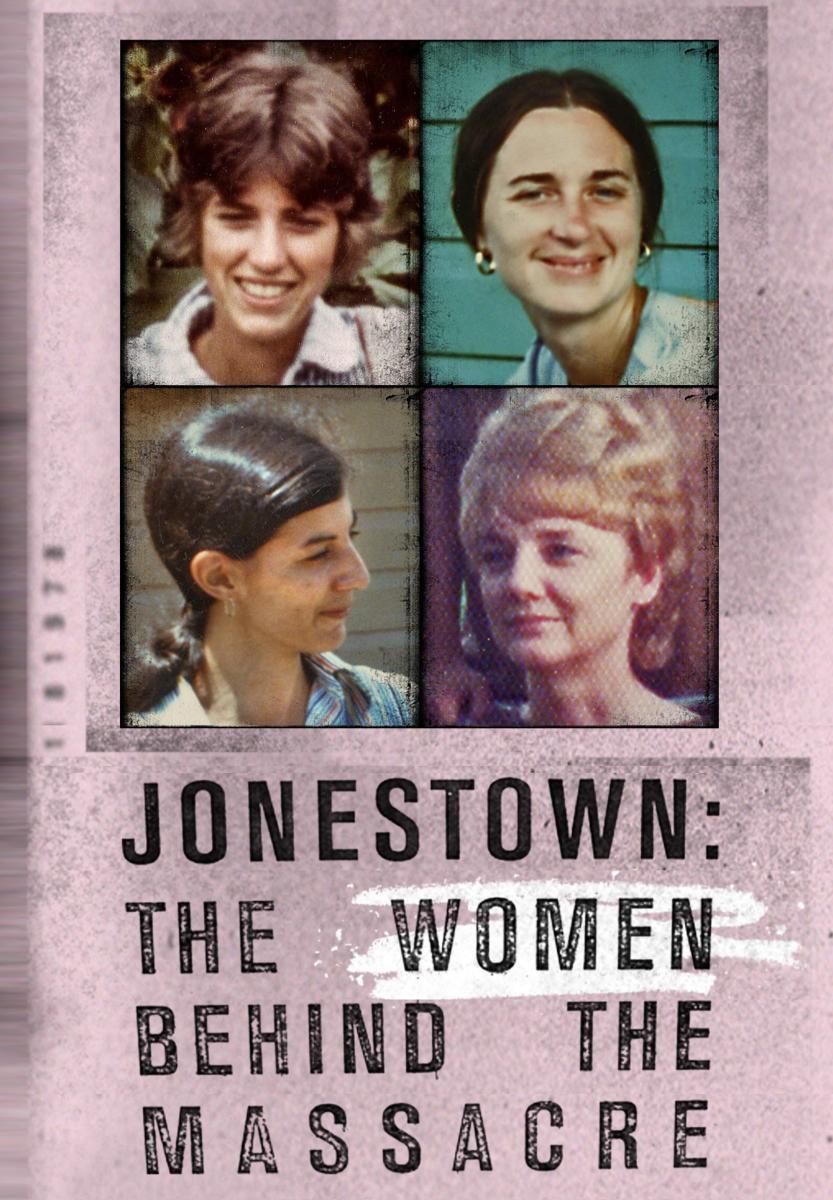 Jonestown: The Women Behind the Massacre (TV)