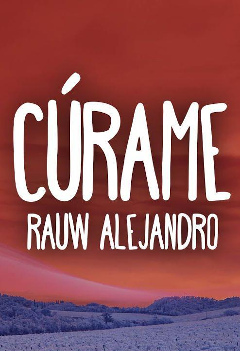 Rauw Alejandro: Cúrame (Vídeo musical)