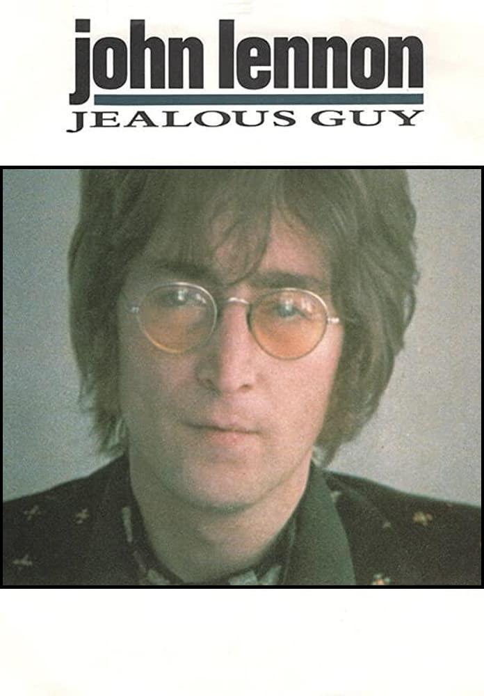 John Lennon: Jealous Guy (Version 1) (Music Video)