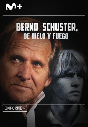 Informe+. Bernd Schuster, de hielo y fuego (TV)