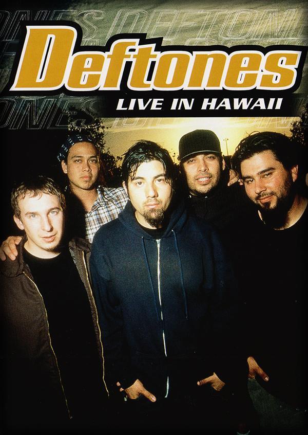 Deftones Live in Hawaii