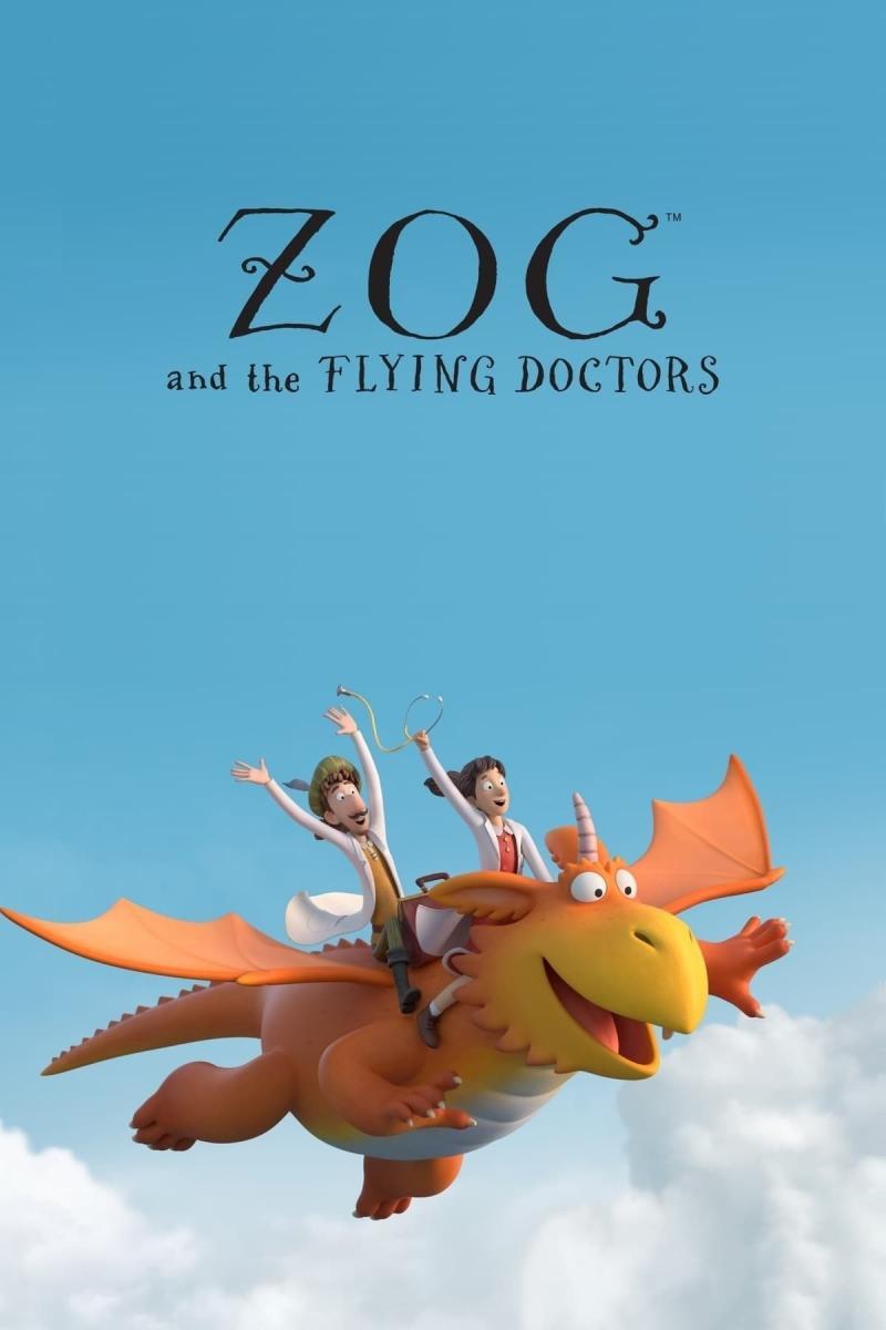 Zog and the Flying Doctors (S)