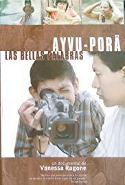 Ayvu-Pora, las bellas palabras