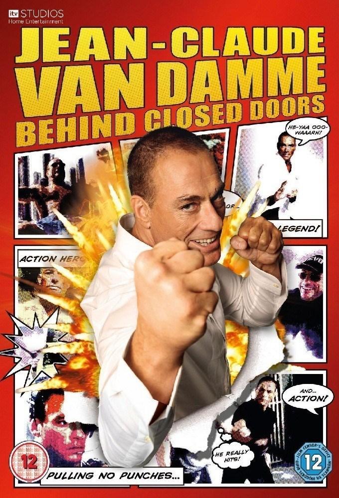 Jean Claude Van Damme: Behind Closed Doors (Miniserie de TV)