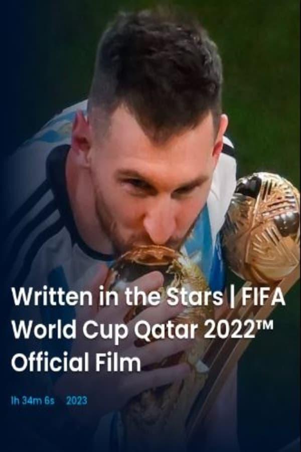 Written in the Stars: FIFA World Cup Qatar 2022