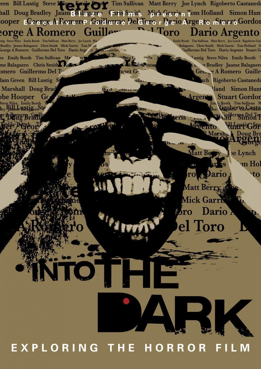 Into the Dark: Exploring the Horror Film