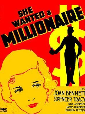 She Wanted a Millionaire