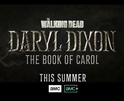 The Walking Dead: Daryl Dixon – The Book of Carol (Serie de TV)