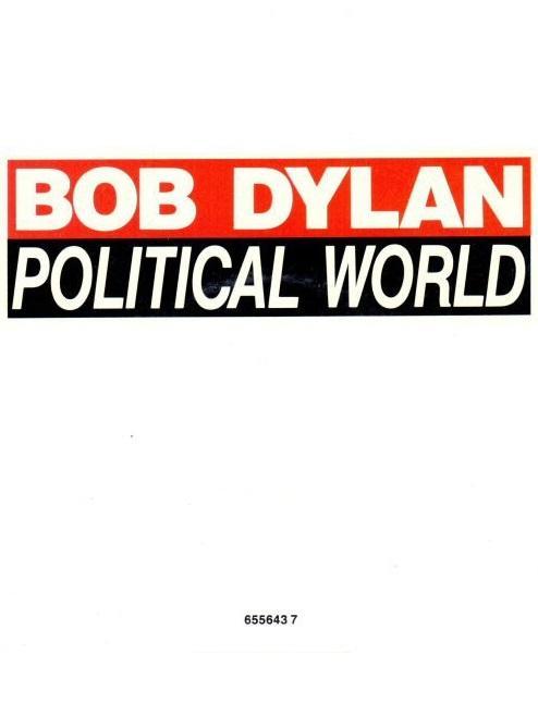 Bob Dylan: Political World (Vídeo musical)