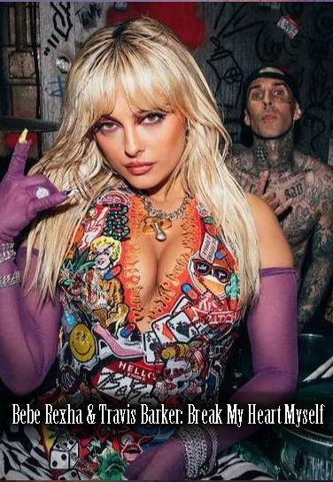 Bebe Rexha & Travis Barker: Break My Heart Myself (Vídeo musical)