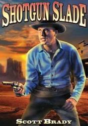 Shotgun Slade (TV Series)